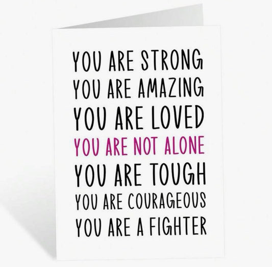 You Are - Greeting Card - Encouragement