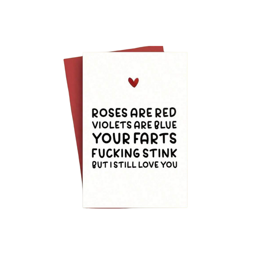 Stinky Fart Poem - Greeting Card - Valentine’s Day