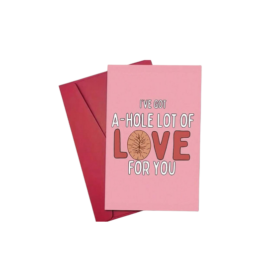 A Hole Lot of Love - Greeting Card - Valentine’s Day