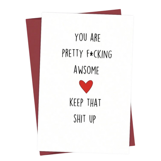 F*cking Awesome - Greeting Card - Any Occasion