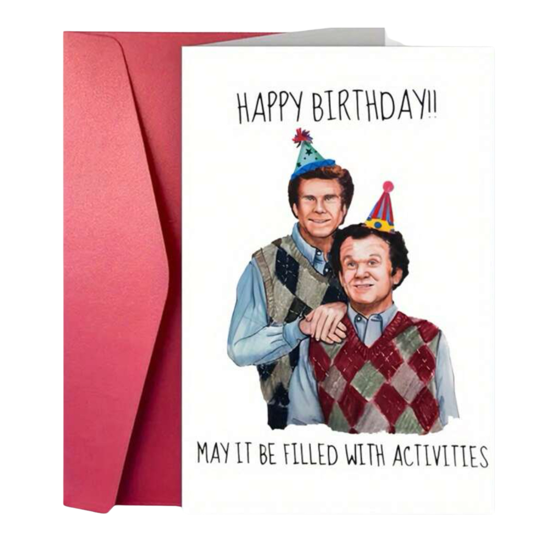 Step Brothers Activities - Greeting Card - Birthday