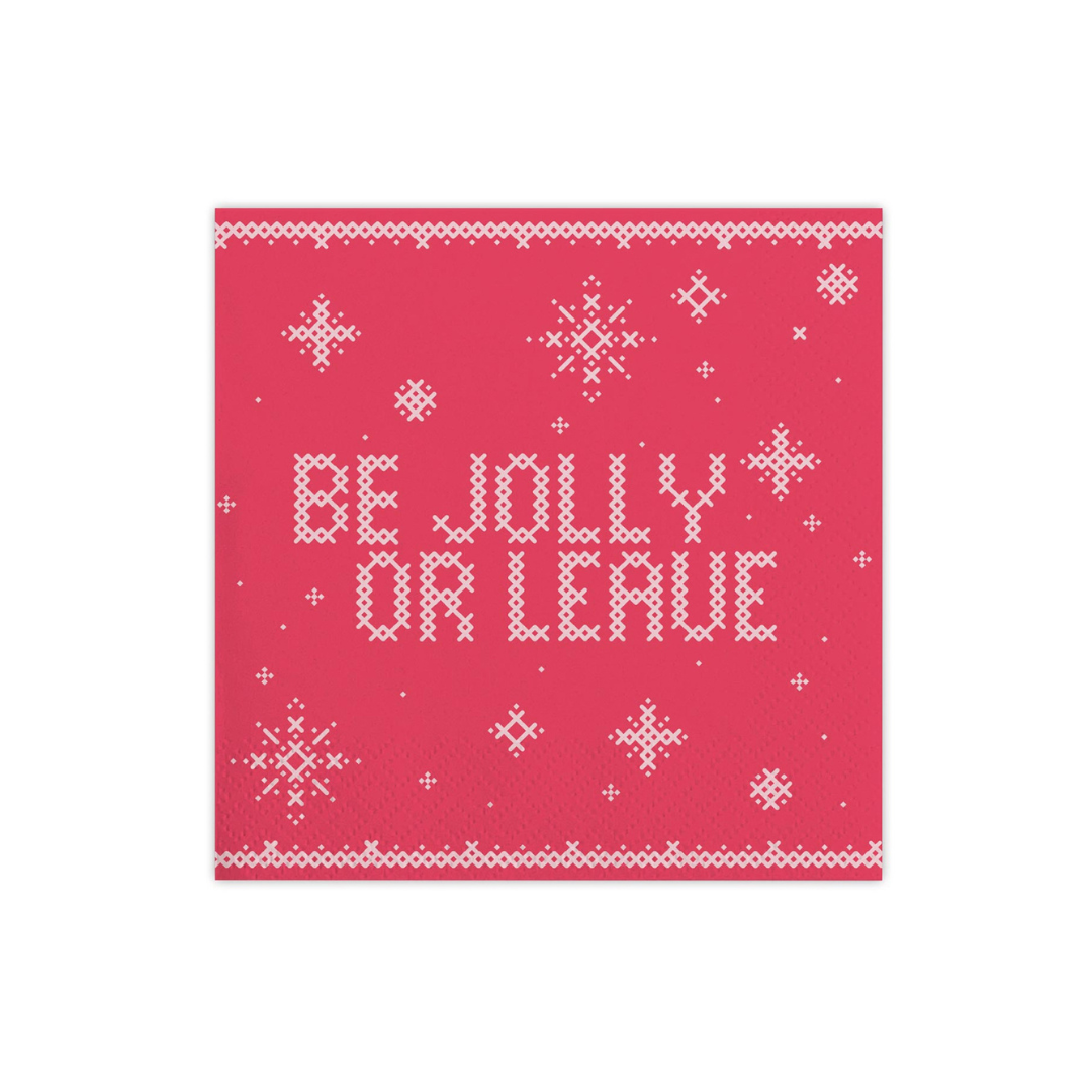 Be Jolly or Leave - Cocktail Napkins - 20pk