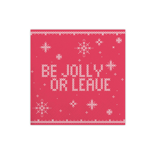 Be Jolly or Leave - Cocktail Napkins - 20pk